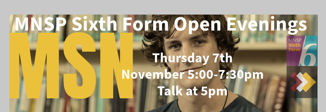 MNSP Sixth form open evening